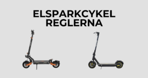 Elsparkcykel reglerna i Sverige
